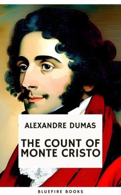 The Count of Monte Cristo - İntikamın Hüzünlü ve Dramatik Şekilde Tasvir Edildiği Bir Klasik!